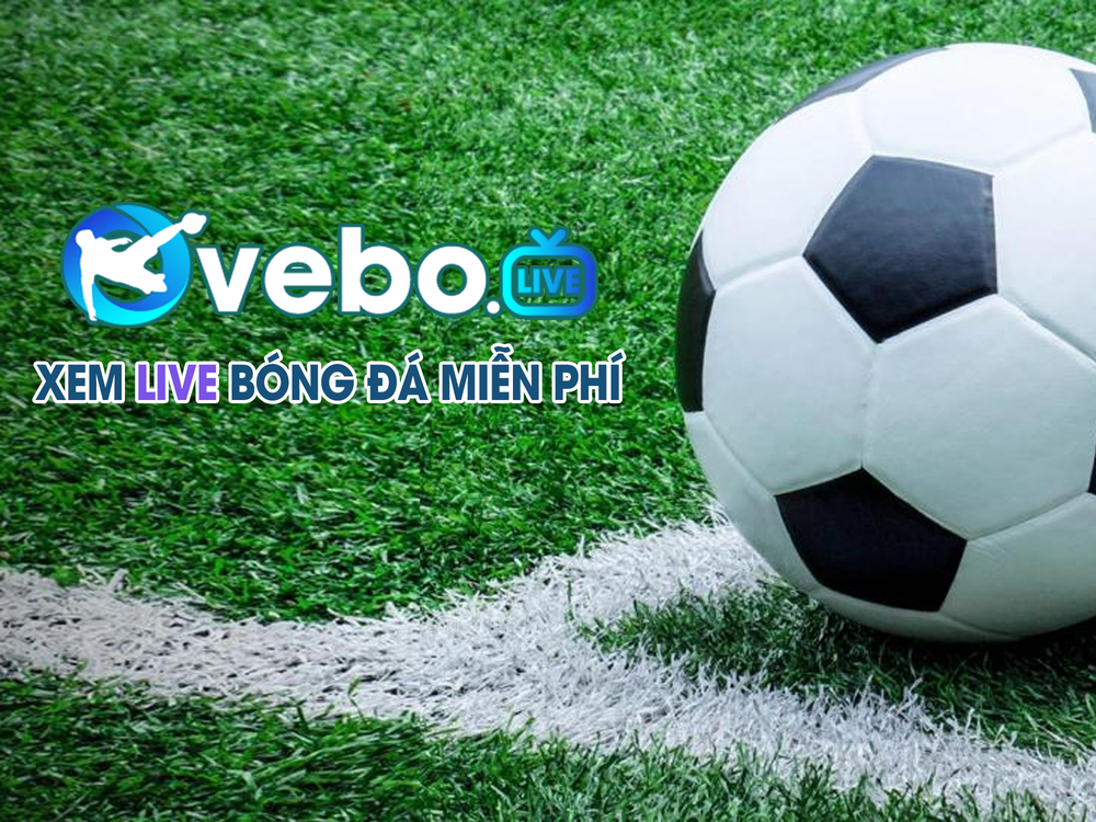 Vebo cho phép người dùng tận hưởng bóng đá miễn phí